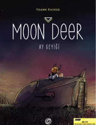 Moon Deer - Ay Geyiği Yoann Kavege