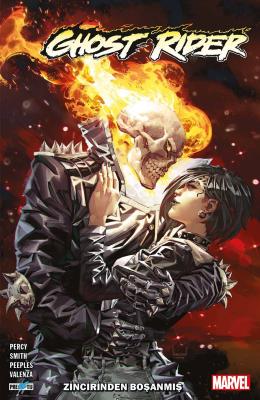 Ghost Rider Cilt 1 Zincirinden Boşanmış (Sevgililer Günü Özel Varyant)