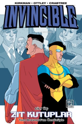 Invincible Cilt 3 Zıt Kutuplar Robert Kirkman