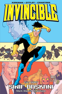 Invincible Cilt 4 Sınıf Başkanı Robert Kirkman