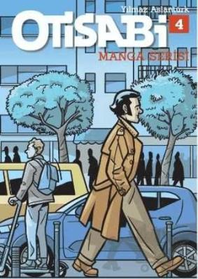 Otisabi – Manga Serisi 4 Yılmaz Aslantürk