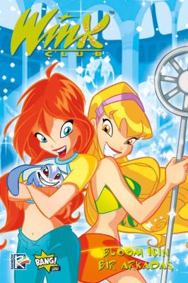 Winx Club #4 - Bloom İçin Bir Arkadaş Iginio Straffi