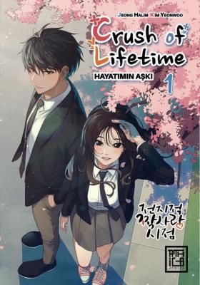 Crush of Life Time Hayatımın Aşkı 1 Jeong Halim