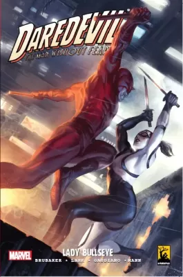 Daredevil Cilt 6 Lady Bullseye Ed Brubaker