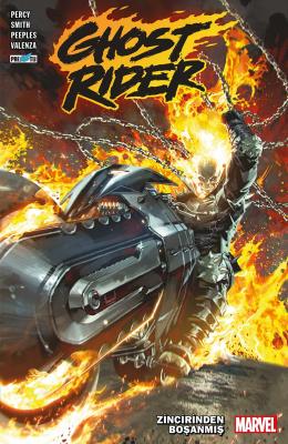 Ghost Rider Cilt 1 Zincirinden Boşanmış Benjamin Percy