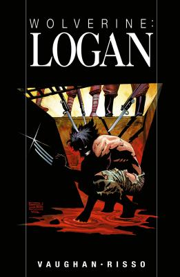 Wolverine: Logan (Sert Kapak A) Brian K. Vaughan