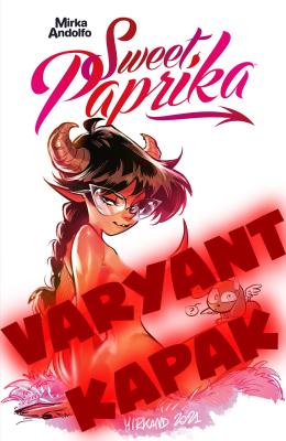 Sweet Paprika 1 (Varyant Kapak) Mirka Andolfo