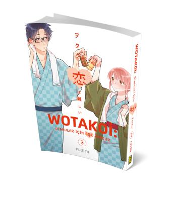 Wotakoi 3. Cilt Otakular İçin Aşk Zordur Fujita